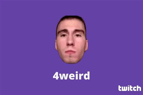 4wierd On Twitch Understanding Viral Emote And Its Meaning