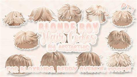 Berry Avenue Codes Hair Boy Blonde Pt1 And Bloxburg Codes Hair And Id