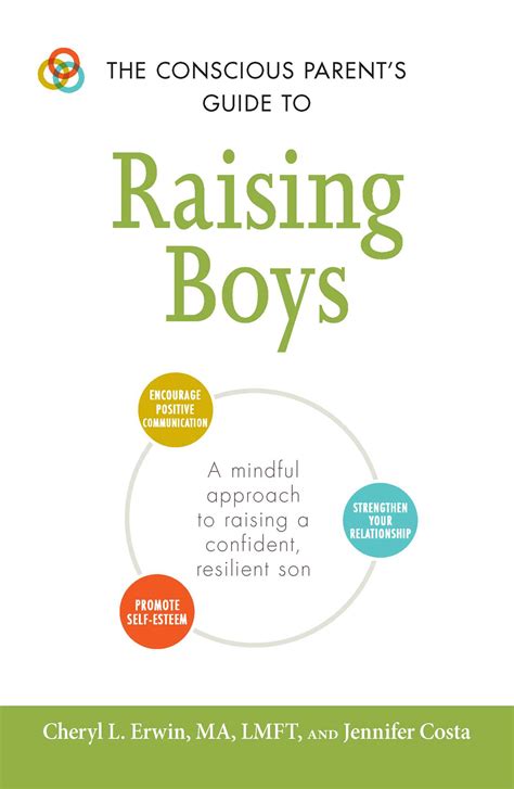 The Conscious Parents Guide To Raising Boys Book By Cheryl L Erwin
