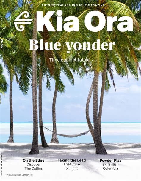 Kia Ora Magazine Digital Experience Experience Air New Zealand