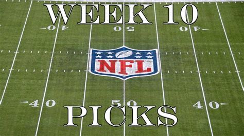 Nfl Picks Predictions For Week 10 Youtube