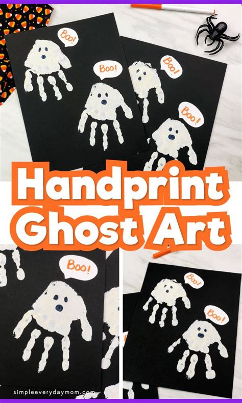 This Handprint Ghost Art Project Is A Fun And Easy Halloween Idea For