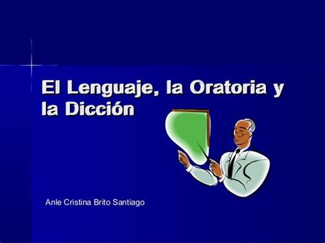 Lenguaje Oratoria Y Dicción Herramientas Practicas Tips Consejos Y