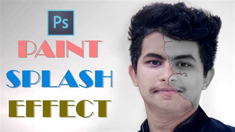 Photoshop Cc Tutorial Paint Splash Effect On Face For Beginners
