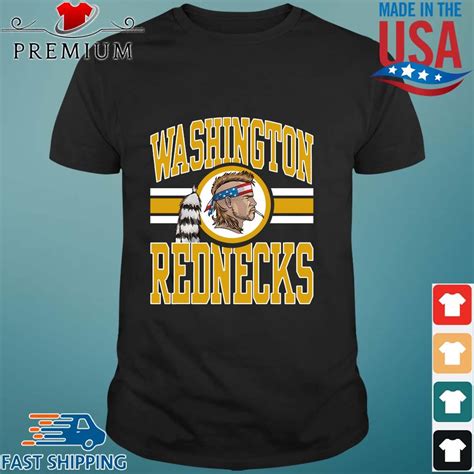 Washington Rednecks Change Shirt