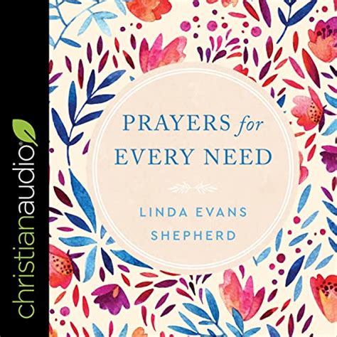 Prayers For Every Need By Linda Evans Shepherd Audiobook