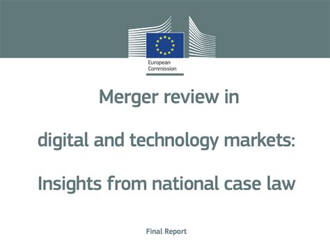 Digital Merger Report For The European Commission The Competition Law Hub