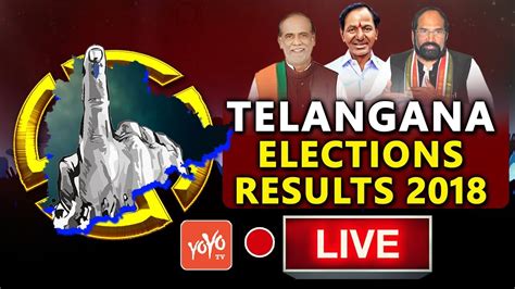 Telangana Assembly Election Results 2018 Live Trs Vs Mahakutami