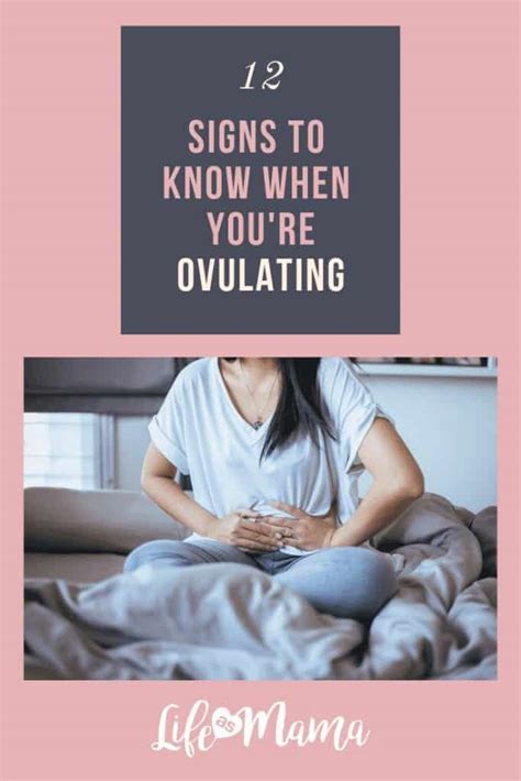 12 Signs To Knowing When Youre Ovulating