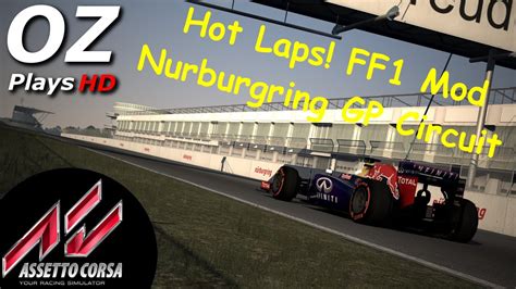 Assetto Corsa Hot Lap F Mod Nurburgring Gp Circuit Youtube