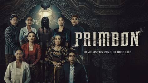 Primbon Film Horor Yang Mengangkat Budaya Jawa Fakta Sinopsis Dan