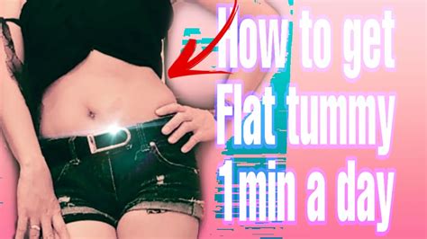 How To Get Flat Tummy In 7days In 1min Daily Routine Youtube