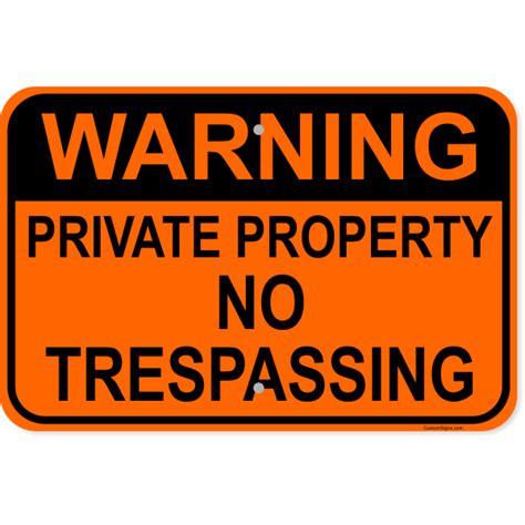 12 X 18 Warning Private Property Aluminum Sign