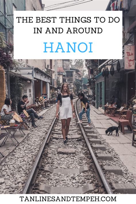 Things To Do In And Around Hanoi Your Ultimate Guide To Hanoi Vietnam My Xxx Hot Girl