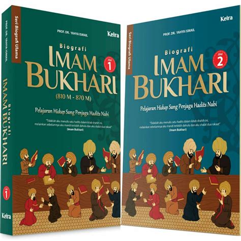 Biografi Imam Bukhari Jil 1 And 2 • Istana Agency