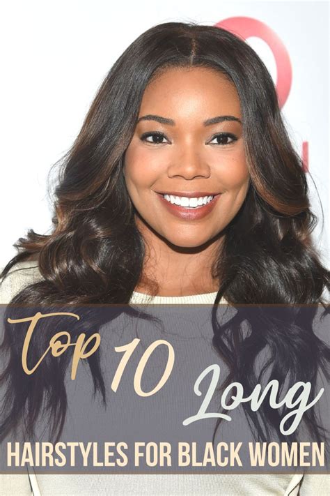 Top 10 Long Hairstyles For Black Women