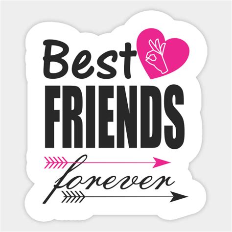 Best Friends Forever Friends Sticker Teepublic