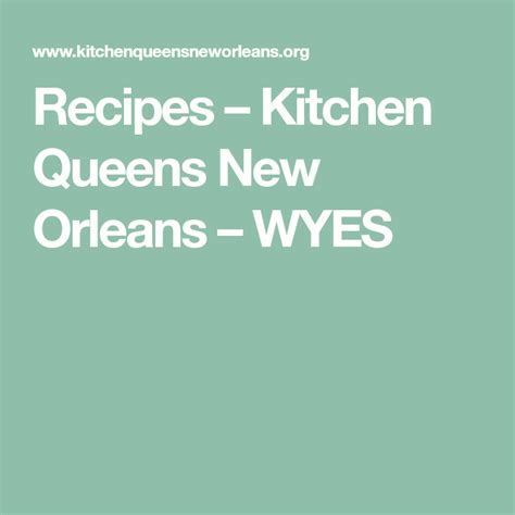 Recipes Kitchen Queens New Orleans Wyes Kitchen Queen New
