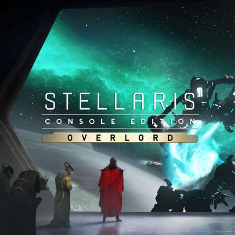 Overlord For Stellaris Console Edition Is Now Available On Console