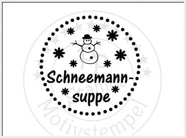 Schneemannsuppe etikett zum ausdrucken kostenlos. PP-Stamps - Stempelgummi unmontiert Schneemannsuppe Label ...