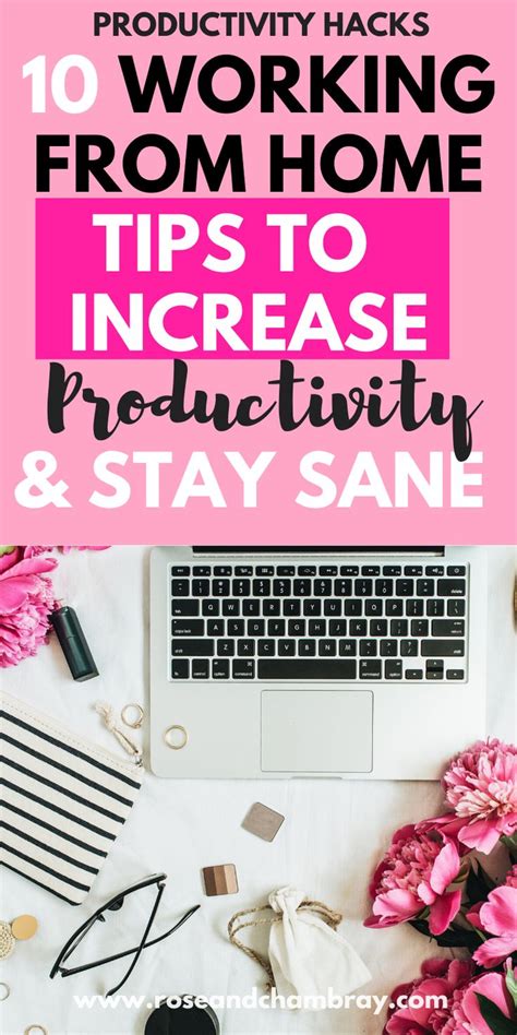 10 Working From Home Tips To Maximize Your Productivity And Stay Sane