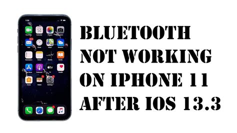 Is Bluetooth Not Working On IPhone 11 Heres How To Fix Bluetooth