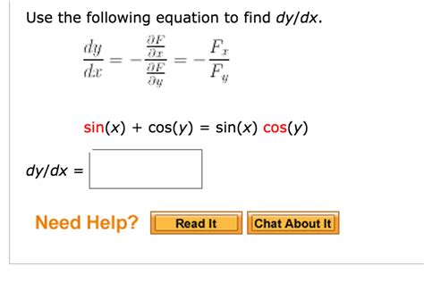 Solved Use The Following Equation To Find Dy Dx Chegg Com