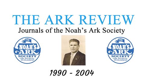 Noahs Ark Society Archive Journals Of The Noahs Ark Society