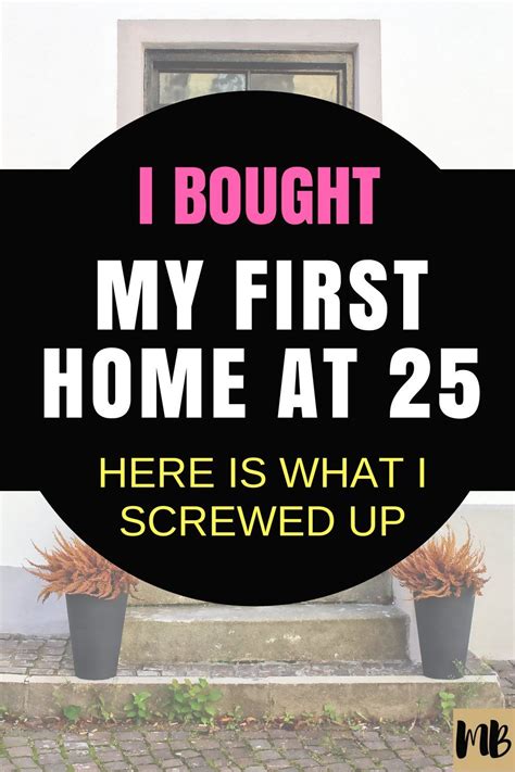 10 Tips I Learned From Buying My First Home Artofit