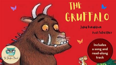 The Gruffalo Kids Book Read Aloud Youtube