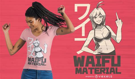 Waifu Material T Shirt Design Vector Download