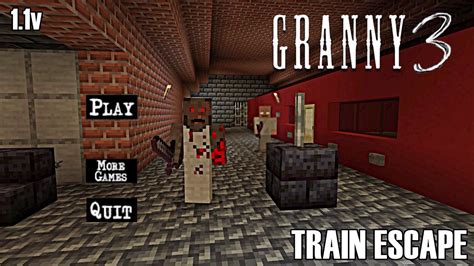 granny 3 train escape minecraft gameplay youtube
