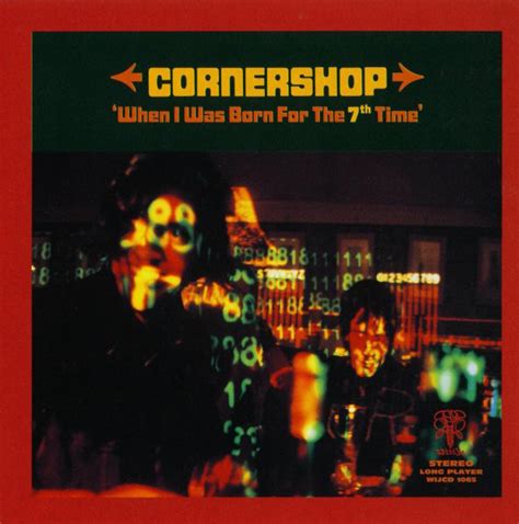 You want to use the ordinal number. Cornershop - When I Was Born For The 7th Time | Discogs