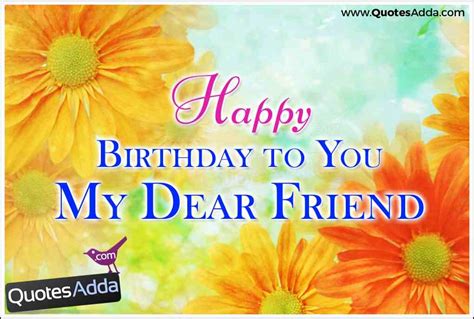 38 Fantastic Dear Friend Birthday Wishes For Everyone