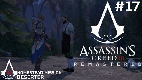 Assassin S Creed III Remastered Homestead Mission DESERTER 100