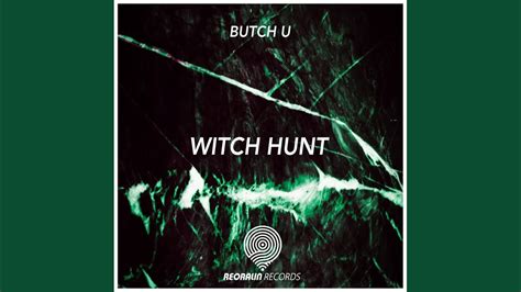 Witch Hunt Extended Mix Youtube