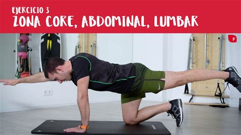 Rutina De Ejercicios Para Fortalecer La Zona Lumbar Abdomen Y Core Por Nuestro Coach De