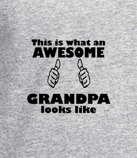 This Is What An Awesome Grandpa Looks Like By Memoriesmadetees
