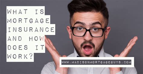 You bear the cost of mortgage insurance, but it covers the lender. What Is Mortgage Insurance and How Does It Work?