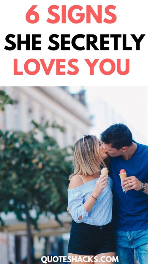 6 Signs She Secretly Loves You She Loves You Signs She Likes You