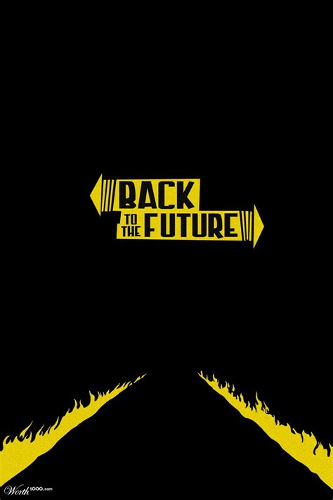 Back To The Future - Worth1000 Contests | Future poster, Back to the future, Movie posters ...