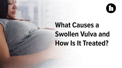 What Causes A Swollen Vulva Healthline Youtube