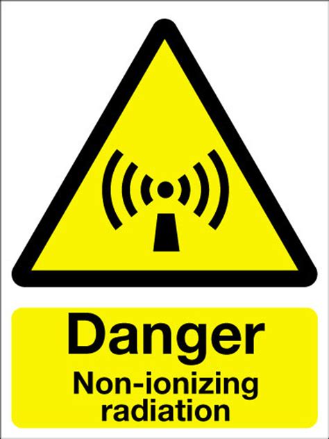 Danger Non Ionizing Radiation Sign Signs 2 Safety