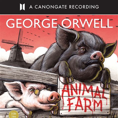 Animal Farm By George Orwell Canongate Books