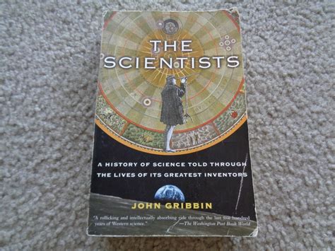The Scientists By John Gribbin The Lives Of Its Greatest Inventors