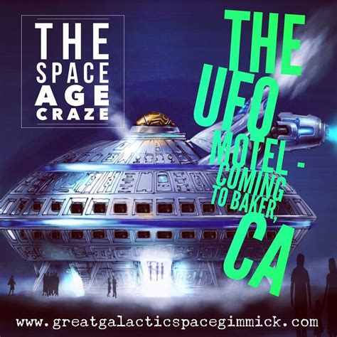 The Space Age Craze Ufo And Space Themed Road Stops The Great