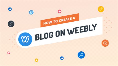 How To Create A Blog On Weebly