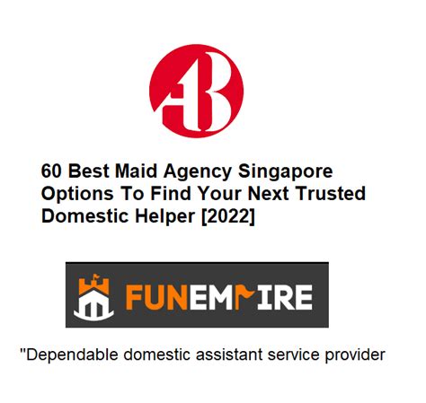 60 Best Maid Agency Singapore Options To Find Your Next Trusted