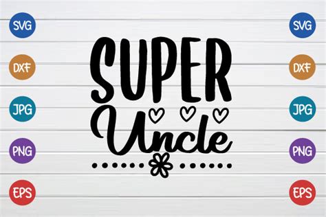 Super Uncle Graphic By Designfactory · Creative Fabrica