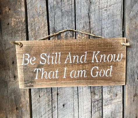 Be Still And Know That I Am God Sign Psalm 46 10 Bible Etsy